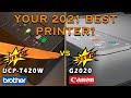 BROTHER DCP-T420W vs CANON G2020 | COMMENT YOUR 2021 BEST PRINTER | PinoyTechs