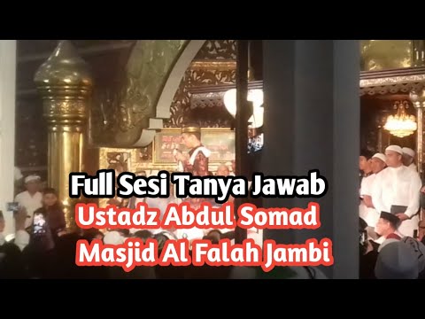 sesi-tanya-jawab-ustadz-abdul-somad//masjid-agung-al-falah-jambi