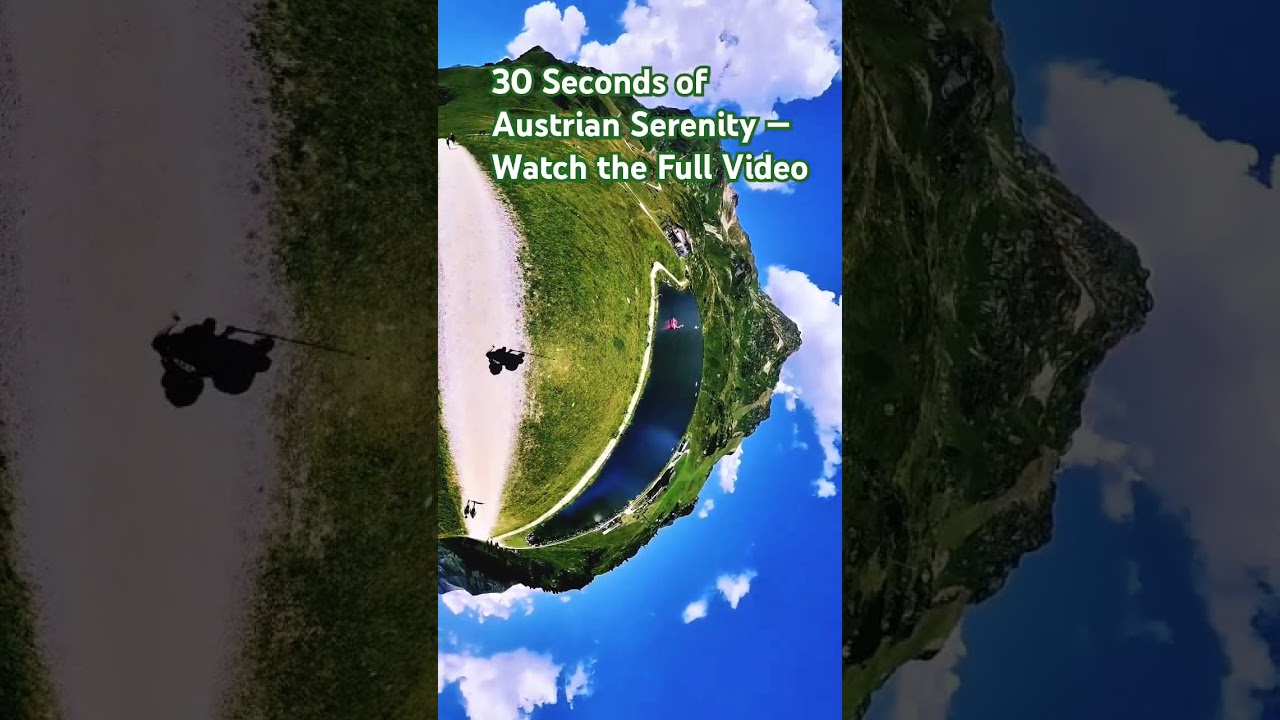 30s in Austria — Full Video Inside!