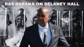 Ras Baraka on Delaney Hall and Newark PD’s Response