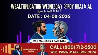 04-08-2026 | Wealthplication Wednesday | Roy Bhai &amp; Ai | Radio Spice Network | Curryation Media