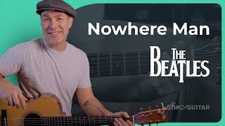 Nowhere Man Guitar Lesson | The Beatles screenshot 4