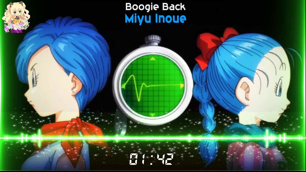 Boogie Back - Miyu Inoue「Dragon Ball Super - Nightcore」FULL version