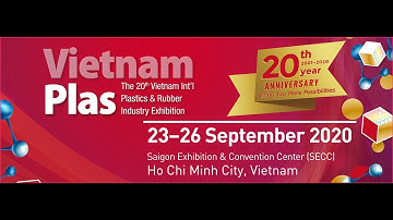 Triển lãm Quốc tế ngành Nhựa và Cao su - Vietnam Plas