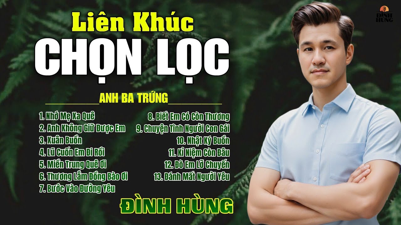 Liên Khúc Chọn Lọc Những Ca Khúc Mới Hay Nhất Của Anh Ba Trứng Với Tiếng Hát ĐÌNH HÙNG BOLERO ♥️♥️