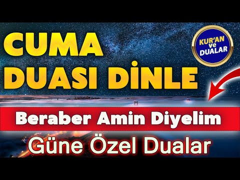 CUMA GÜNÜ DUASI DİNLE Dualar Hazinesi