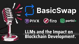 The Privacy Roundtable: LLMs and the Impact on Blockchain Development.