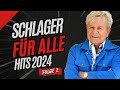 SCHLAGER FÜR ALLE HITS 2024 ❤ Folge 2