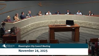 November 24, 2025 Bloomington City Council Meeting