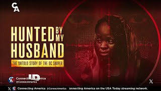 DC Sniper's Ex-Wife Tells Her Story