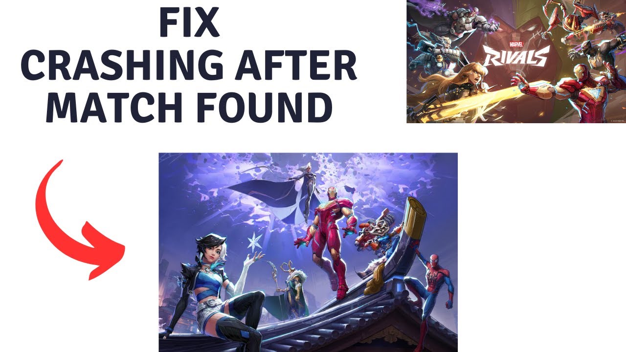 How to Fix Marvel Rivals Crashing After match found - YouTube
