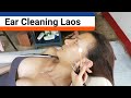 Awesome Ear Cleaning Vietnam Style in Laos