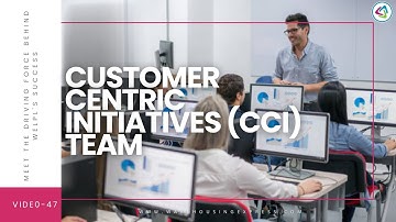 Customer-Centric Approach: Meet the Driving Force Behind WELPL