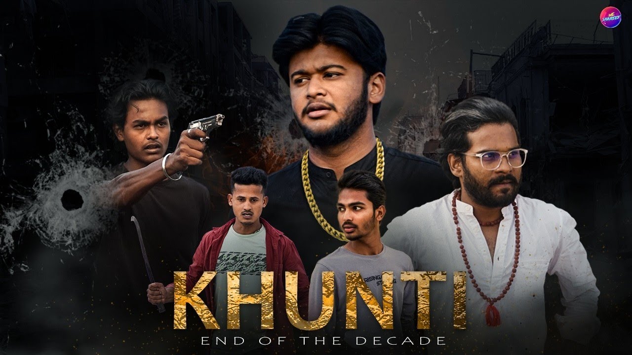KHUNTI - End of the decade | Trailer | We Shareef | 19th Nov 2021