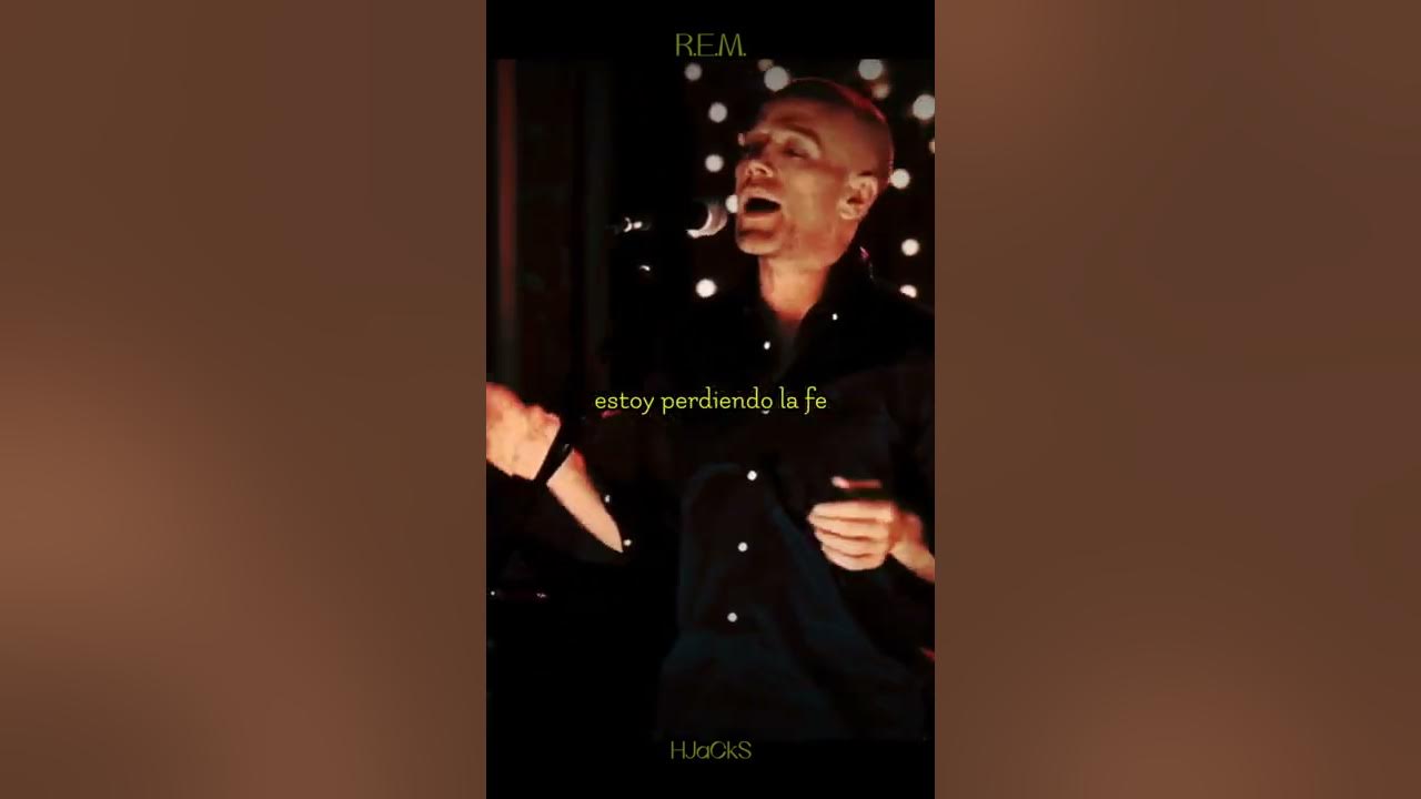 Losing My Religion – R.E.M. (con letra).