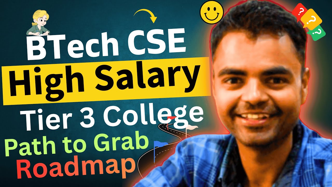 BTech CSE Tier 3 Roadmap for High Paying Jobs, Career Options After BTech CSE, Job Opportunities
