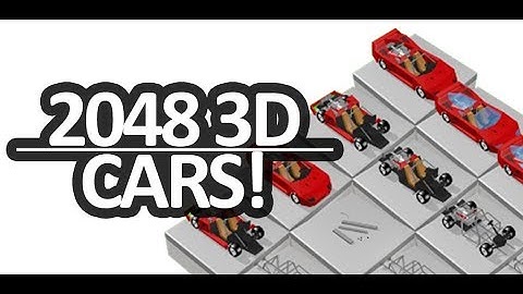 2048 3D Cars (40sec on tablet)