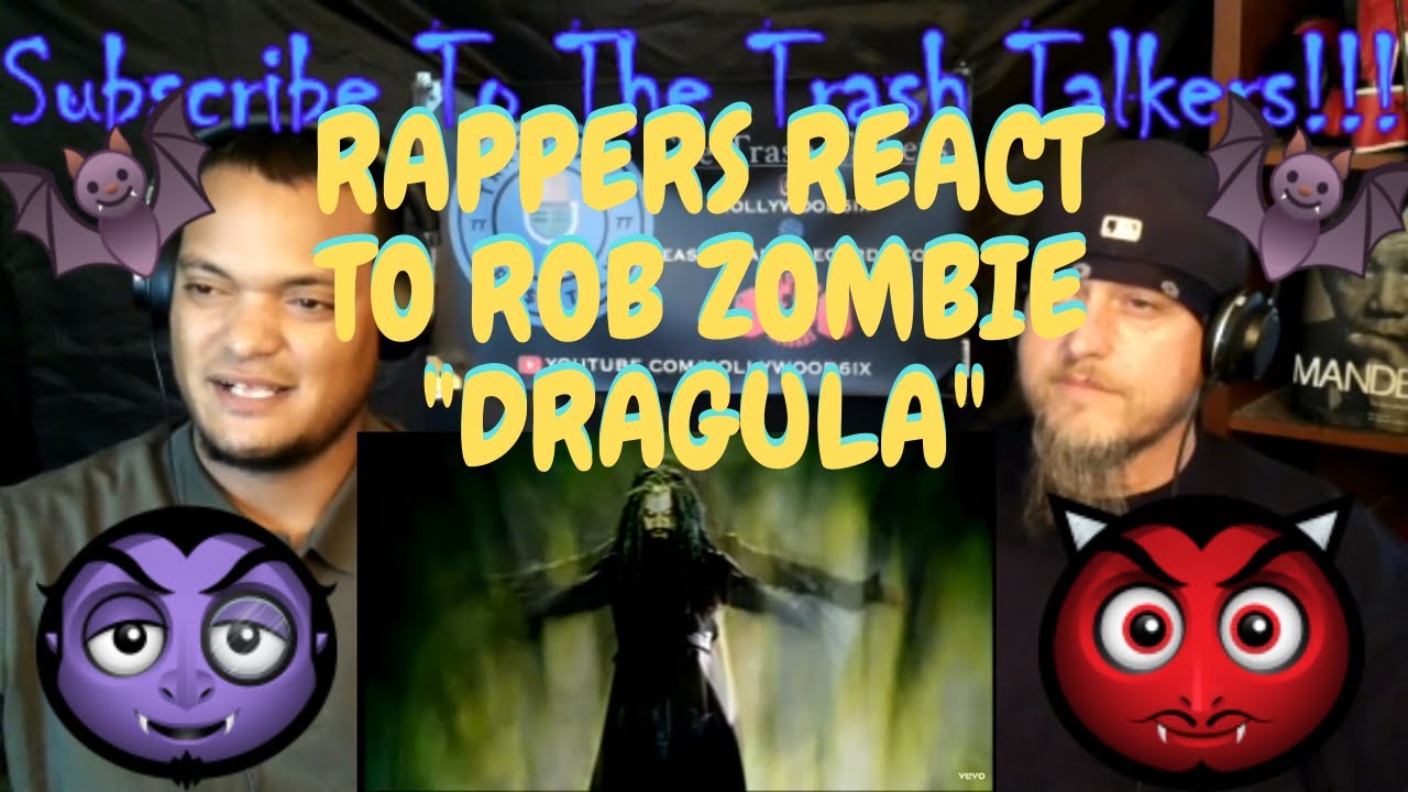 Rappers React To Rob Zombie "Dragula"!!!
