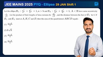Let the ellipse E₁: x²/a² + y²/b² = 1, a  b and E₂: x²/A² + y²/B² = 1, A  B have the same eccentr..
