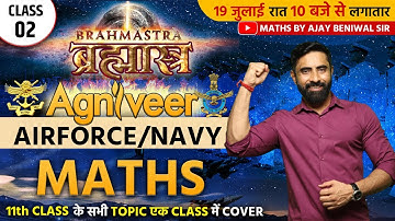 Agniveer Airforce Maths Classes | Navy SSR Maths | Class 11 maths marathon | navy maths marathon
