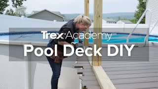 How to DIY an Aboveground Pool Deck with Trex Enhance® Decking and Railing | Trex Academy