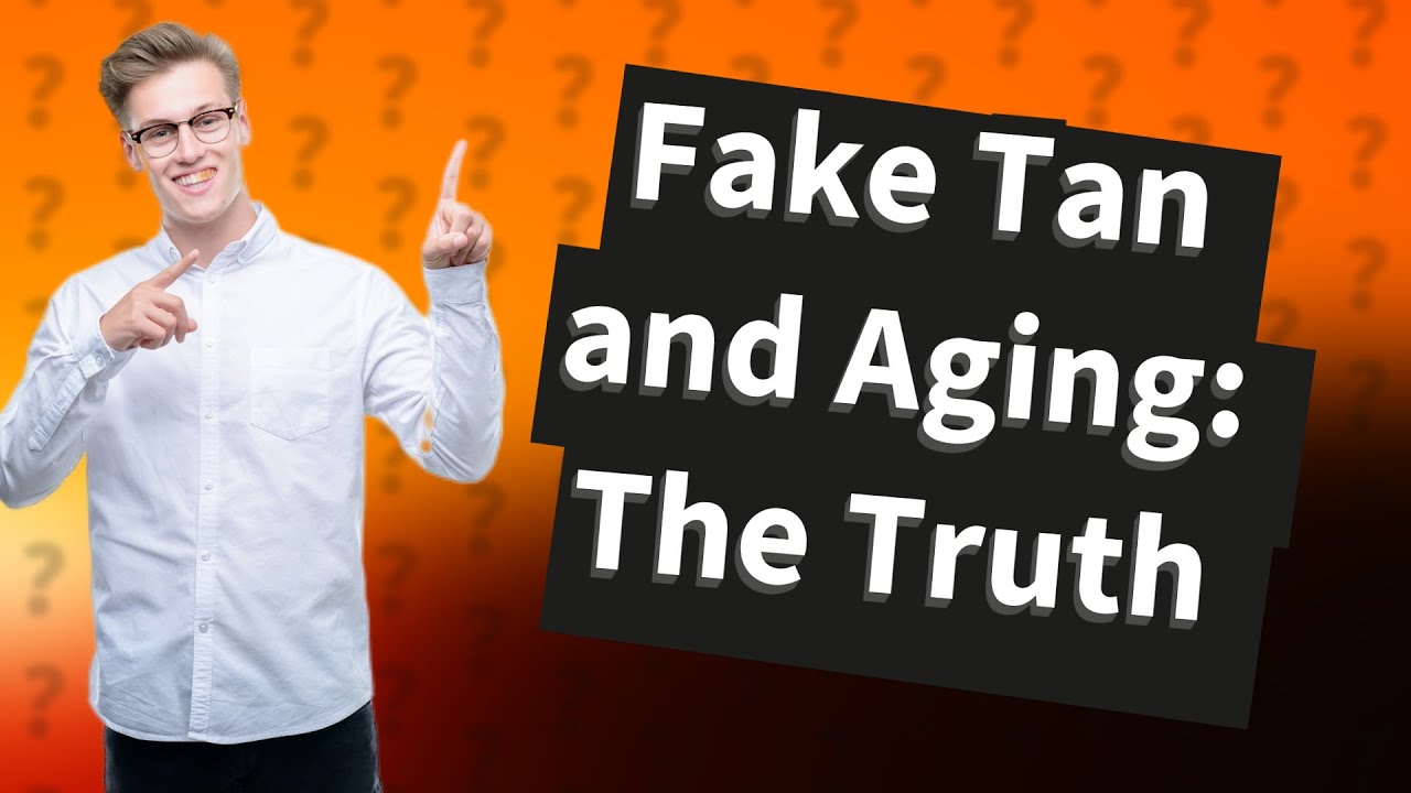 Does fake tan age you? YouTube