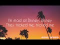 SALEM ILESE - MAD AT DISNEY (Lyrics)