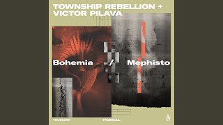 Bohemia - Township Rebellion & Victor Pilava