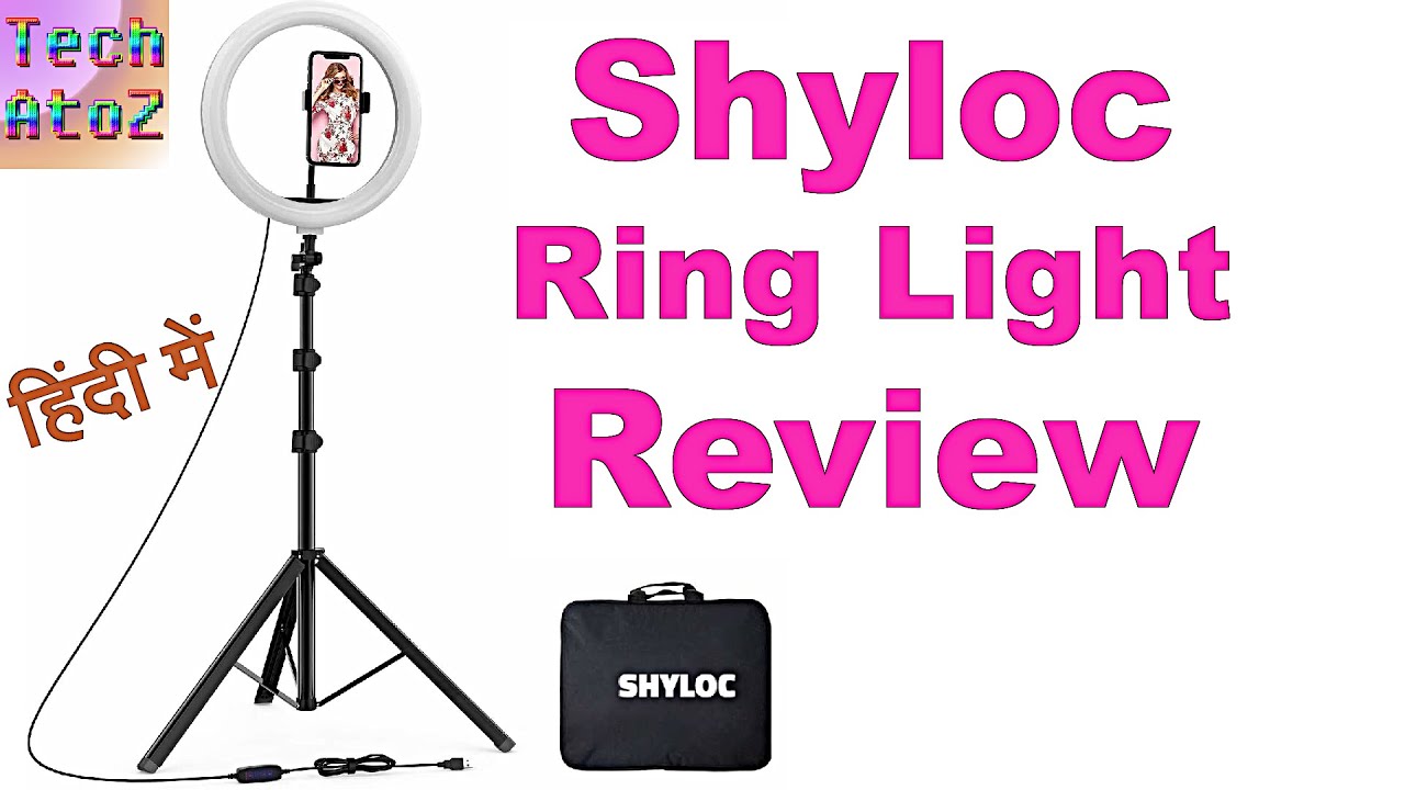 [हिंदी] Shyloc Ring Light Review & Testing | In Hindi | by Tech AtoZ