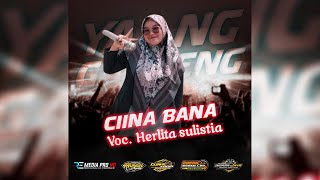 CINA BANA || HERLITA ||  YANG GANTENG \