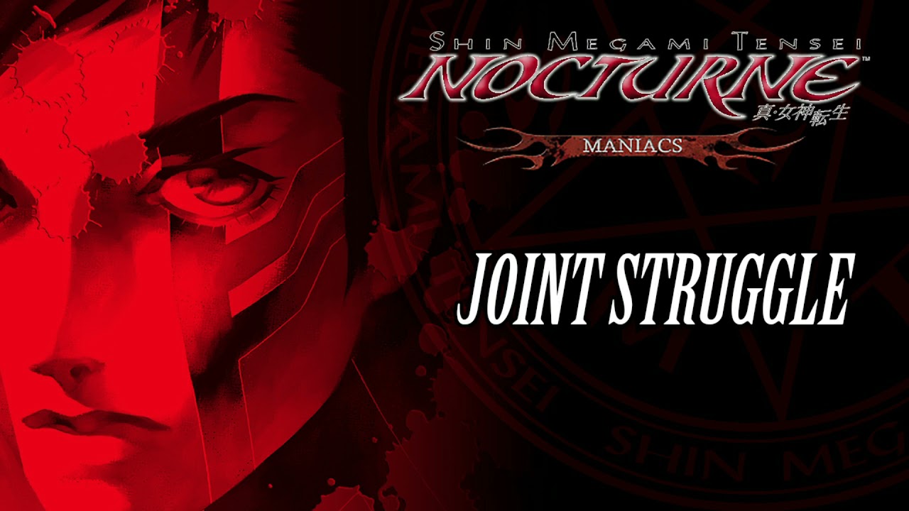 Joint Struggle - Shin Megami Tensei III: Nocturne Maniacs OST Soundtrack