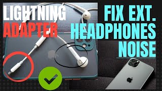 External headphones making noise with iPhone lightning adapter screenshot 5