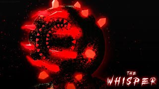 {ROBLOX] The Whisper-Chapter 2
