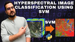Hyperspectral Image Classification Using SVM in Python