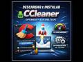Como Descargar e Instalar CCleaner Gratis para Windows 11/10/8/7 ⚡ Limpia y Acelera tu PC 🔥