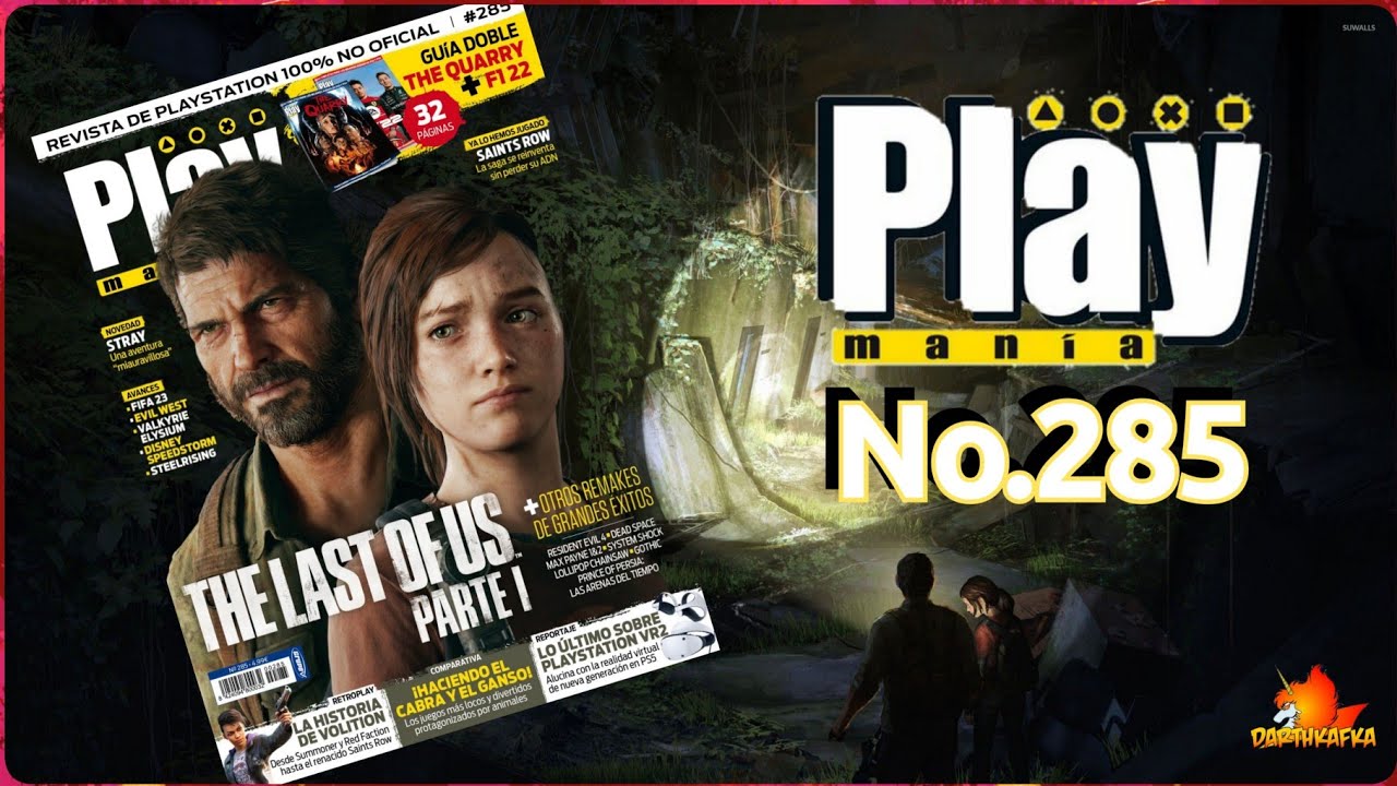 REVISTA PLAYMANIA Nº284: TLOF parte I, Saints Row, Volition, Remakes, Stray...