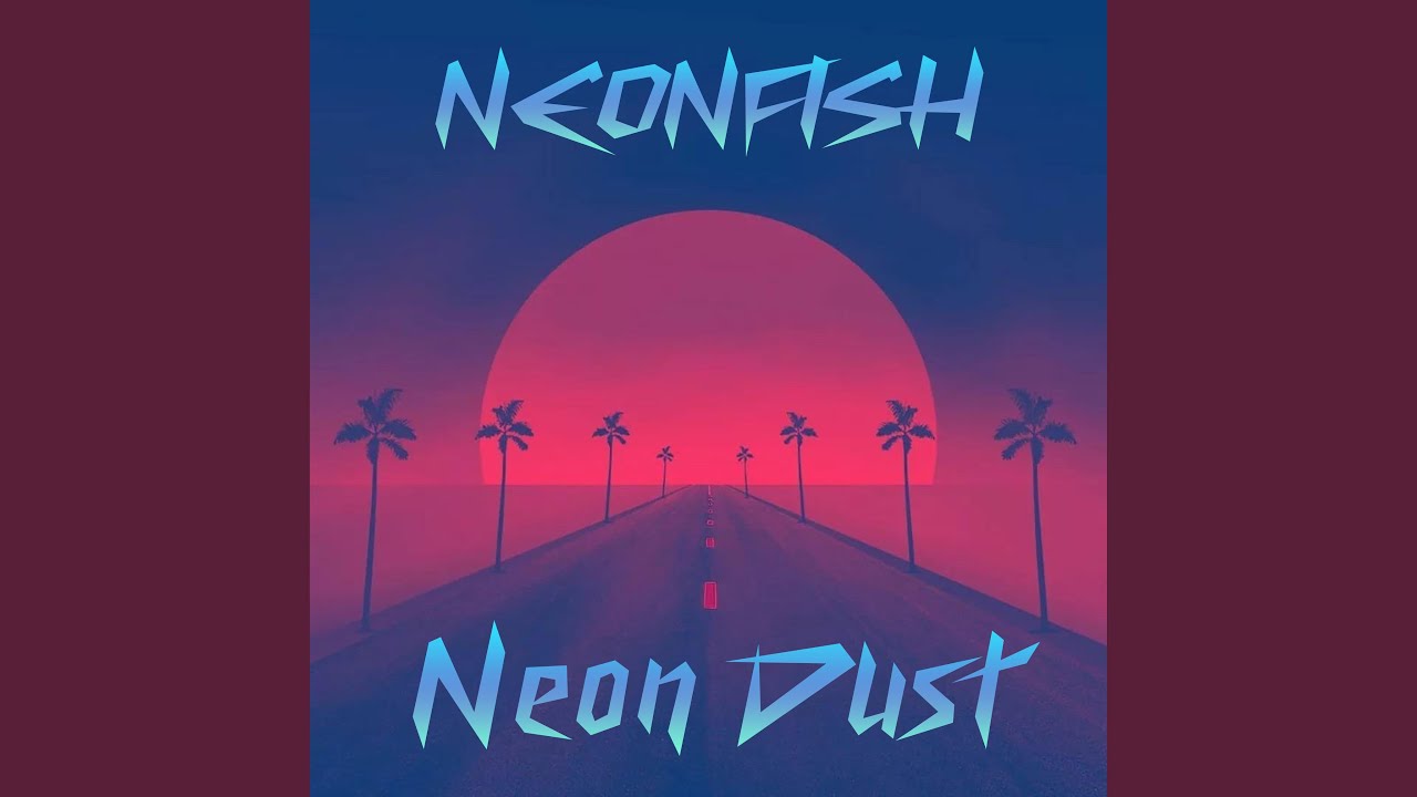 Neon Dust