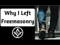 Why i left freemasonry