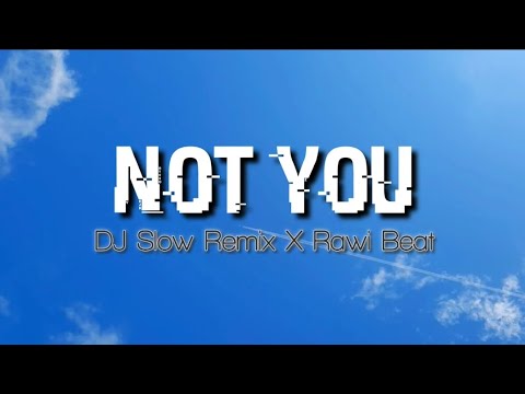 JEDAG JEDUG !!! Rawi Beat - Not You Part || - ( New Remix )
