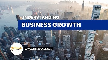 Business Growth: Internal and External Strategies | IGCSE Business Studies. |  ThinkIGCSE.com