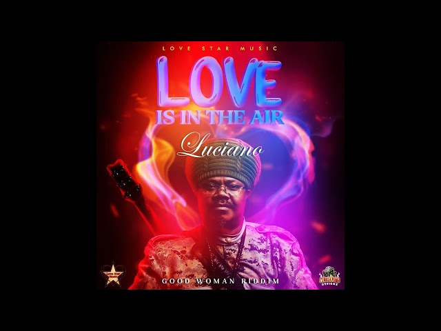 Luciano - Love Is In The Air