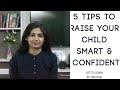 How to make your child smart and confident by #Trilekha - Lot to learn