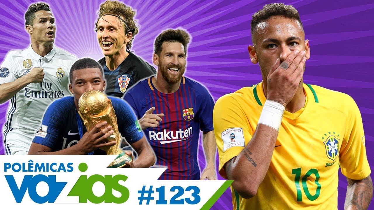 NEYMAR FORA DO TOP 10 DA FIFA É JUSTO? – POLÊMICAS VAZIAS #123