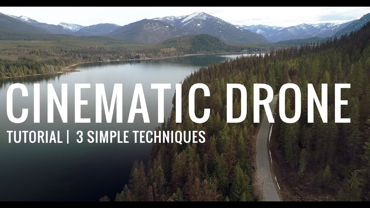 3 Ways to Make Your Drone Footage MORE CINEMATIC - YouTube