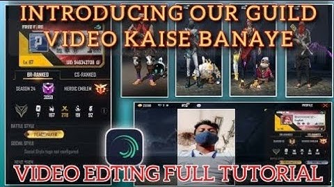 Introducing Our Guild Video Kaise Banaye || Introducing Guild Video Edting App