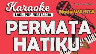 (Karaoke) Permata Hati - Rafika Duri \u0026 Harvey Malaiholo