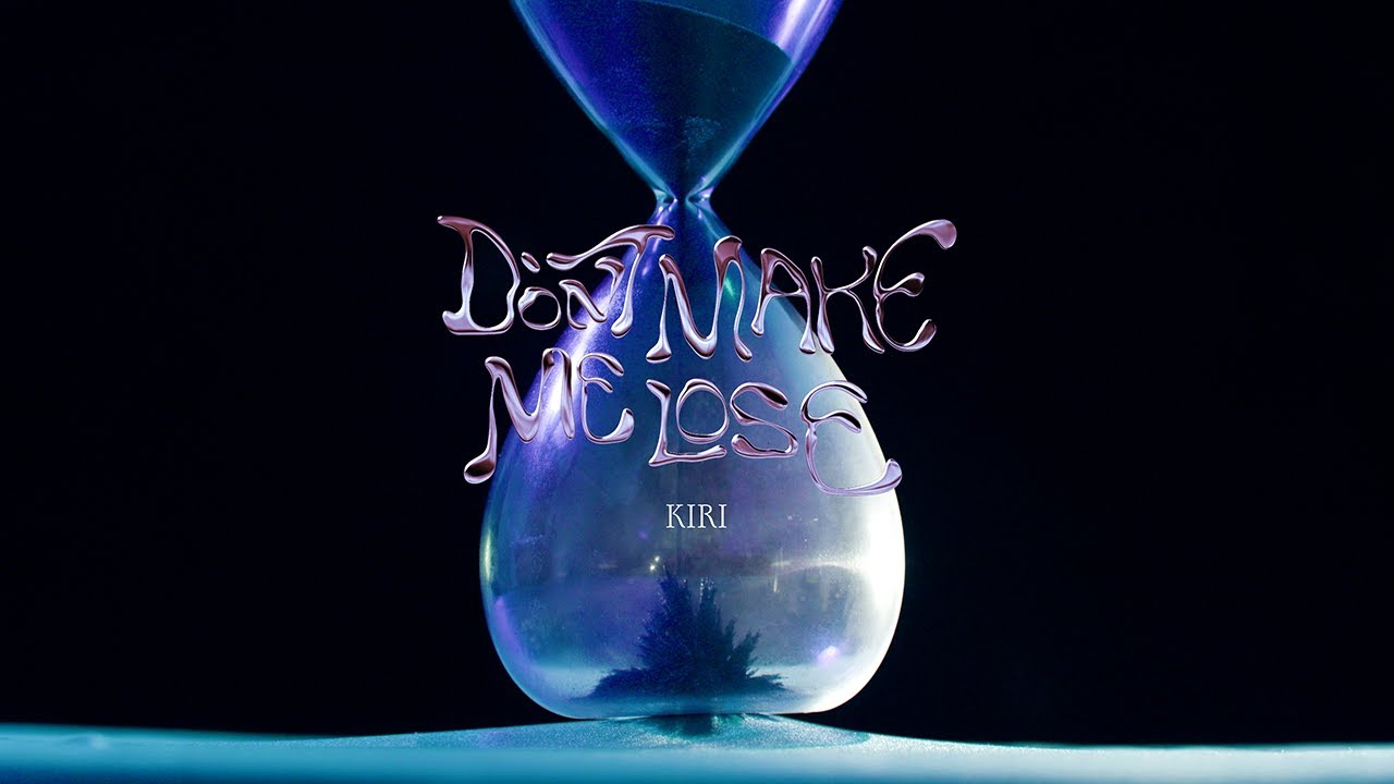 Watch KIRI - Don't Make Me Lose (Official Music Video) on YouTube Watch KIRI - Don't Make Me Lose (Official Music Video) on YouTube