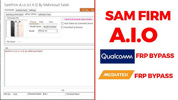 SamFirm Tool V1.4.3 Mtk,Qualcomm FRP Remove Tool (2021)