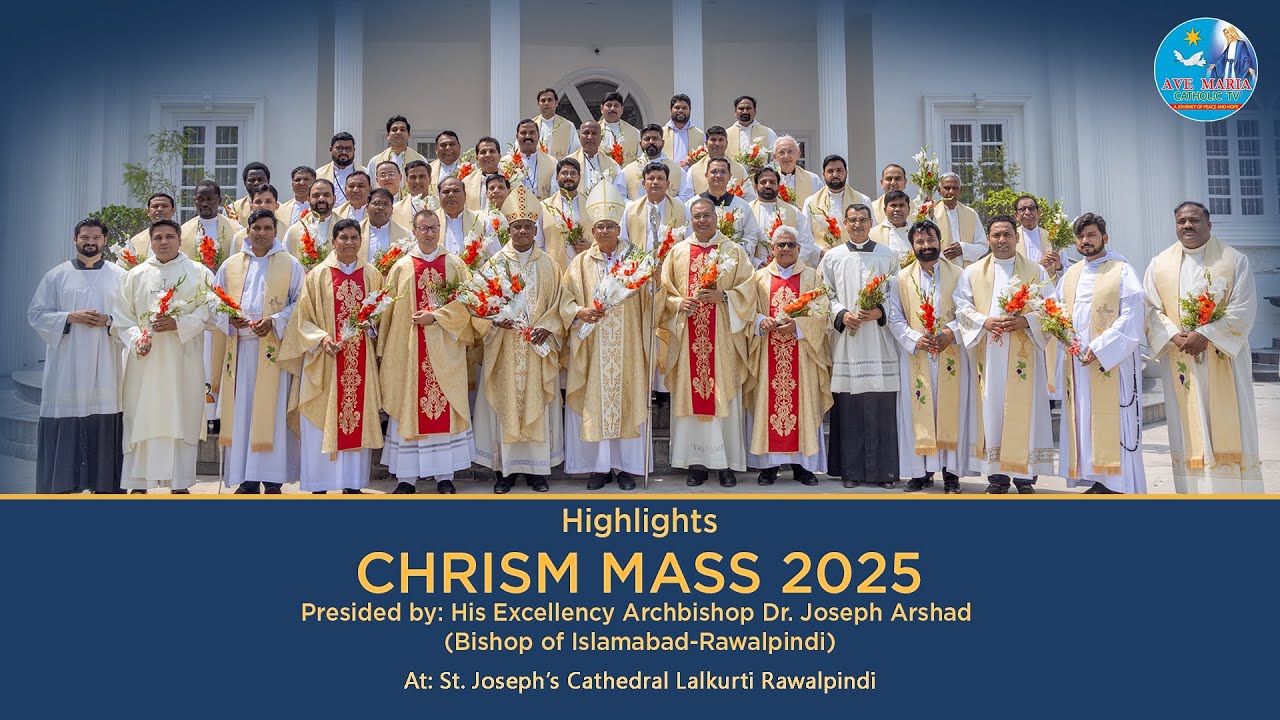 Highlights of Chrism Mass 2025: Presided over by His Excellency Archbishop Joseph Arshad