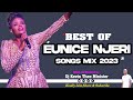 Best Of Eunice Njeri Mix 2023 - Heart Of Worship Tv